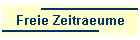 Freie Zeitraeume